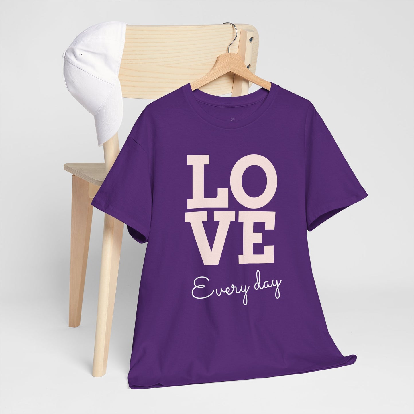 Love Everyday T-Shirt
