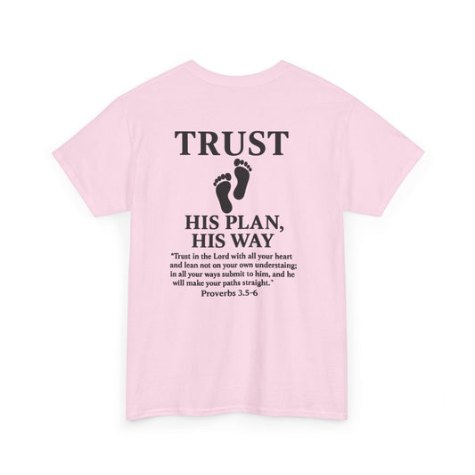 TRUST Christian T-Shirt – Proverbs 3:5-6 | His Plan, His Way Faith Tee