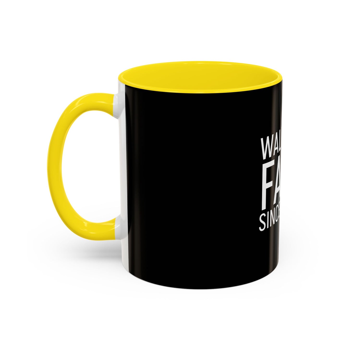 Walking by Faith Since Day One - Accent Coffee Mug,  Black