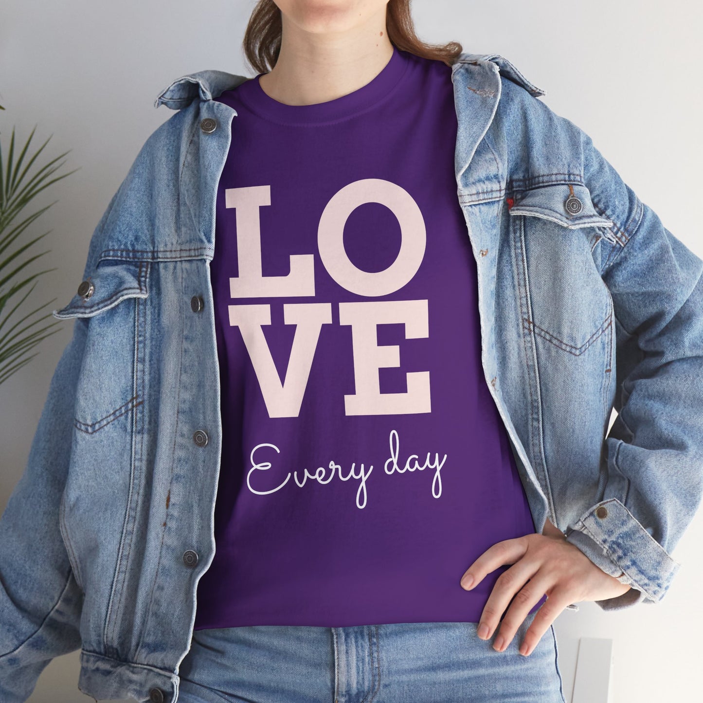 Love Everyday T-Shirt