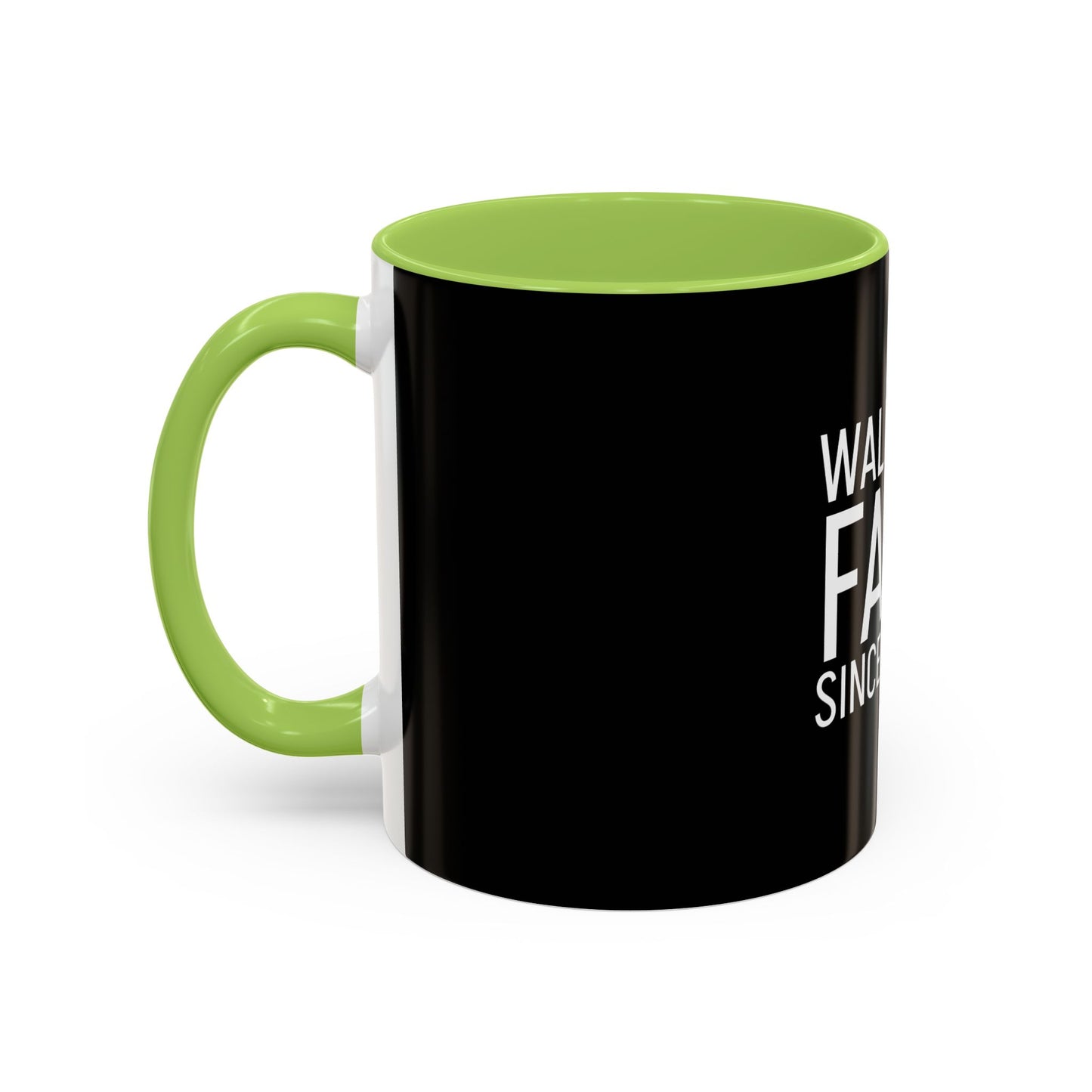 Walking by Faith Since Day One - Accent Coffee Mug,  Black
