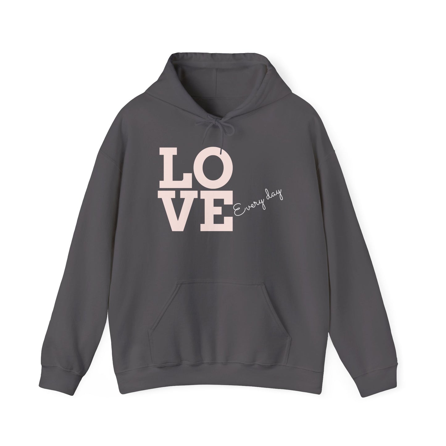 LOVE Every day – SheBelieves Co. Hoodies