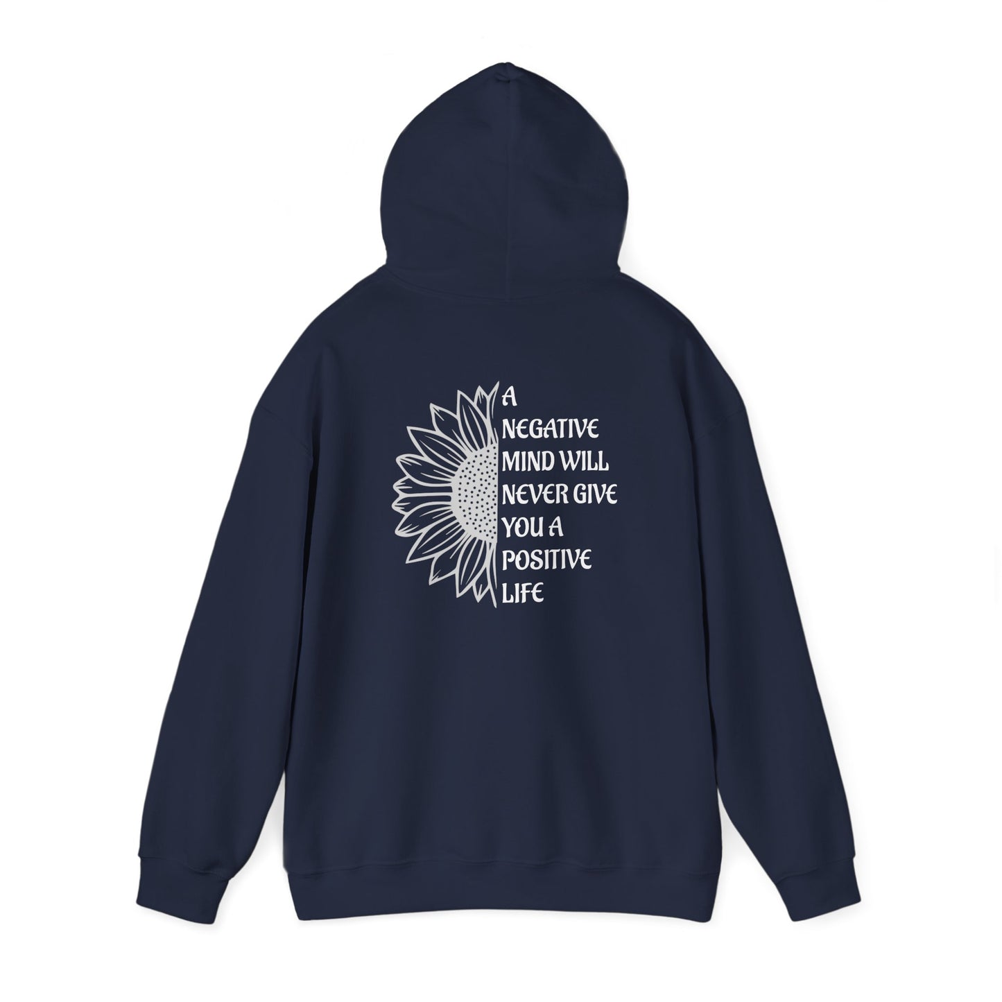 A Negative Mind Motivational Hoodie