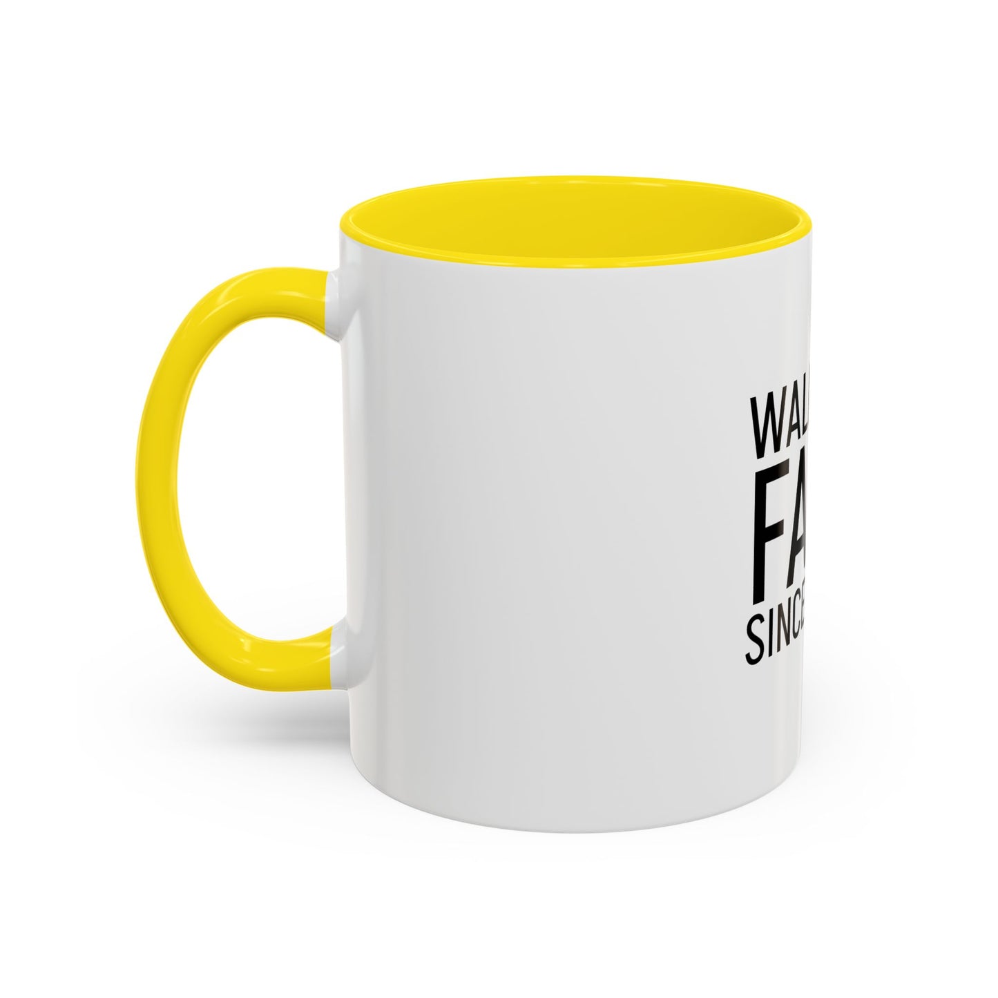 Walking by Faith Since Day One - Inspiring Accent Coffee Mug, White