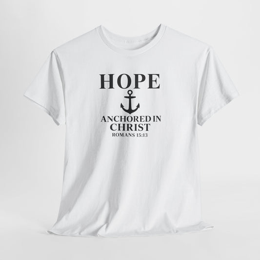 HOPE Christian T-Shirt – Romans 15:13 | Anchored in Christ Tee