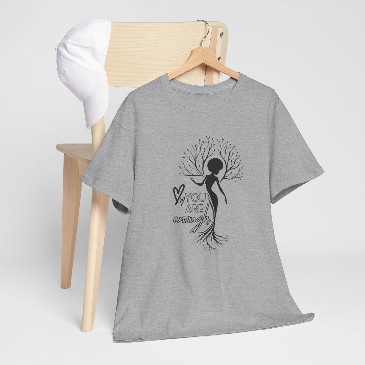 You are enough T-Shirt