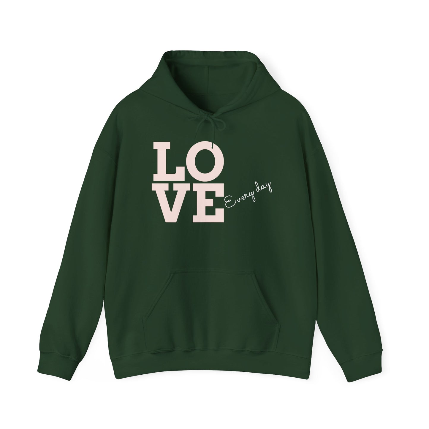 LOVE Every day – SheBelieves Co. Hoodies