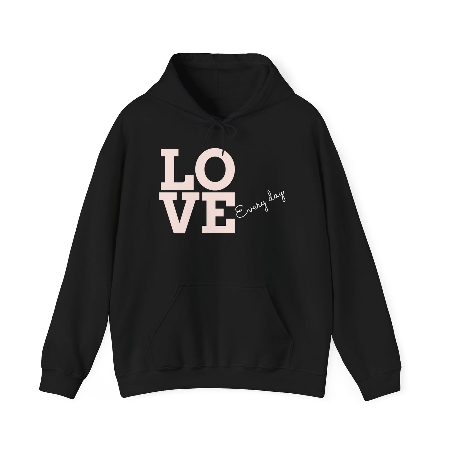 LOVE Every day – SheBelieves Co. Hoodies