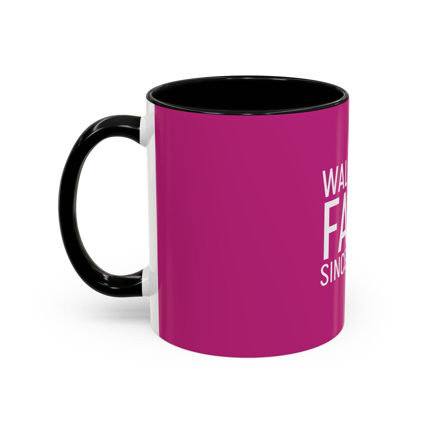 Walking by Faith Since Day One - Inspiring Accent Coffee Mug, Pink