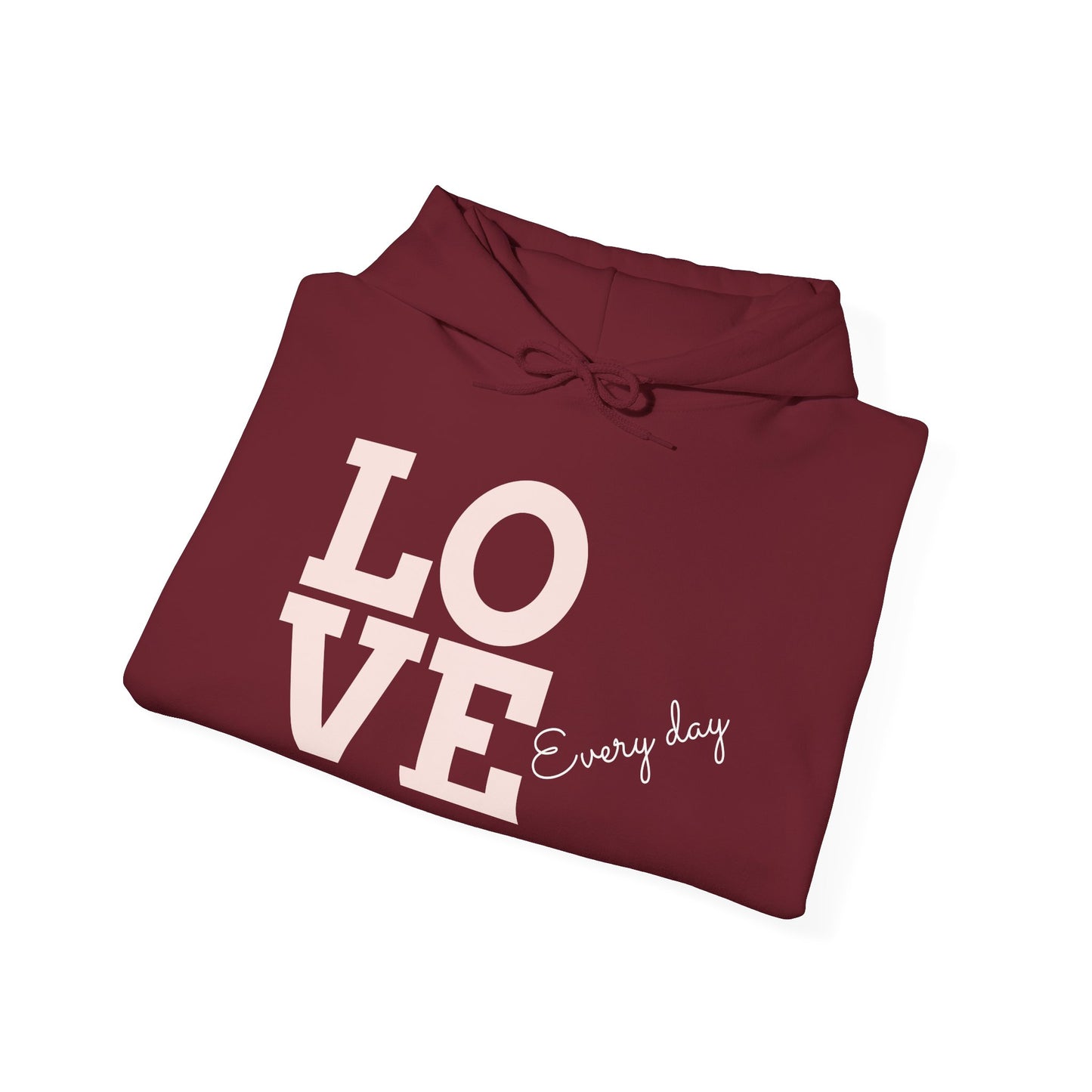 LOVE Every day – SheBelieves Co. Hoodies