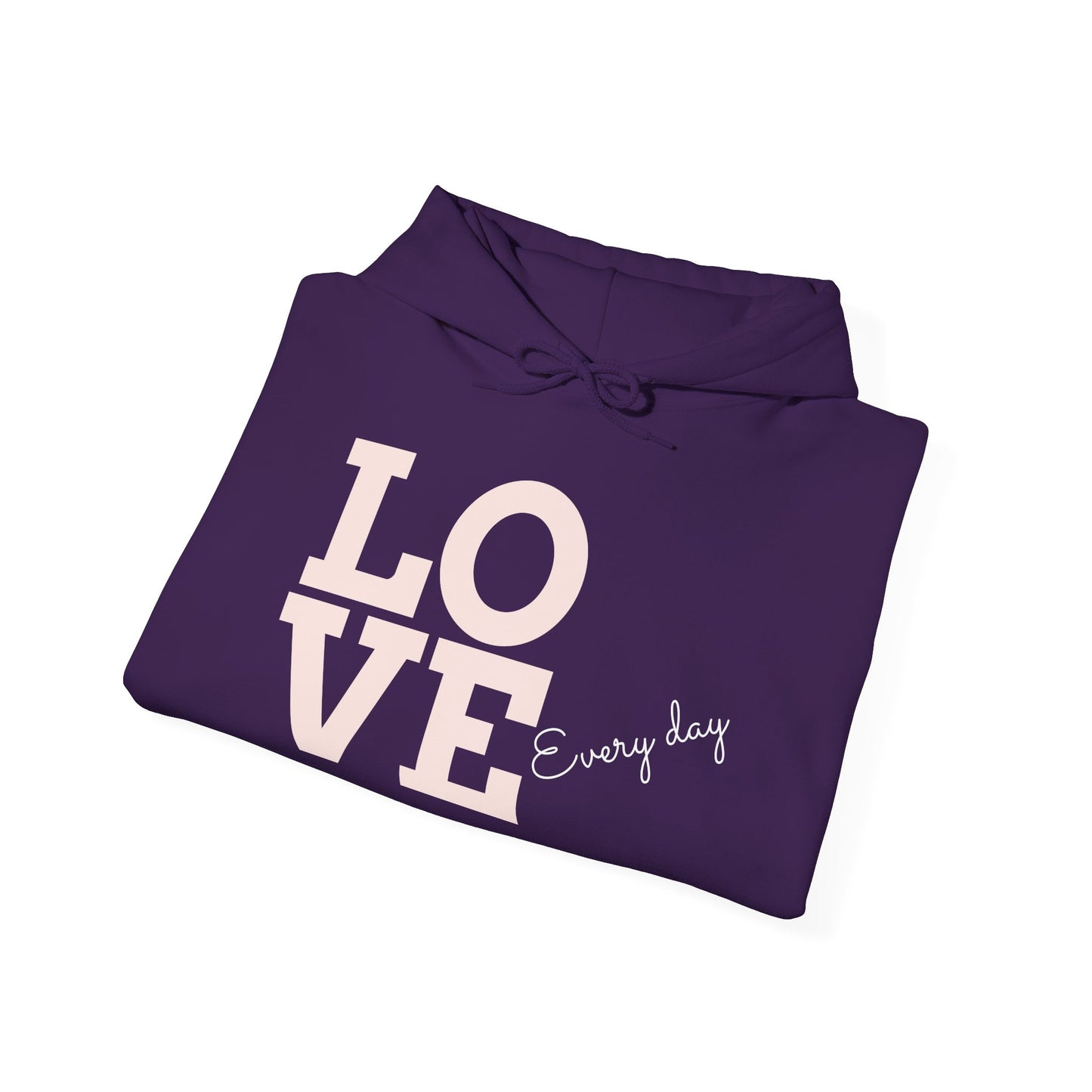 LOVE Every day – SheBelieves Co. Hoodies