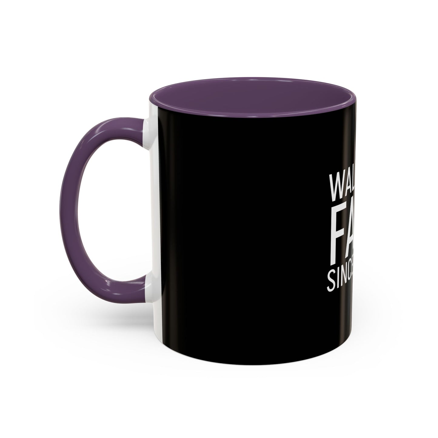 Walking by Faith Since Day One - Accent Coffee Mug,  Black