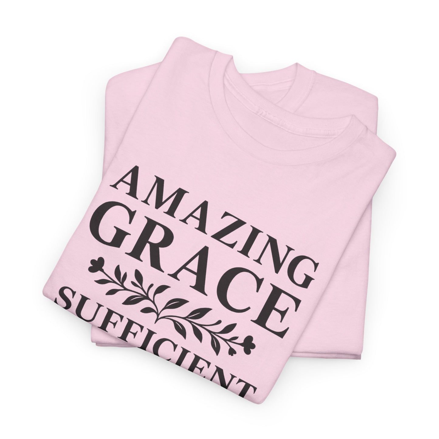GRACE Christian T-Shirt β 2 Corinthians 12:9 | Amazing Grace Tee