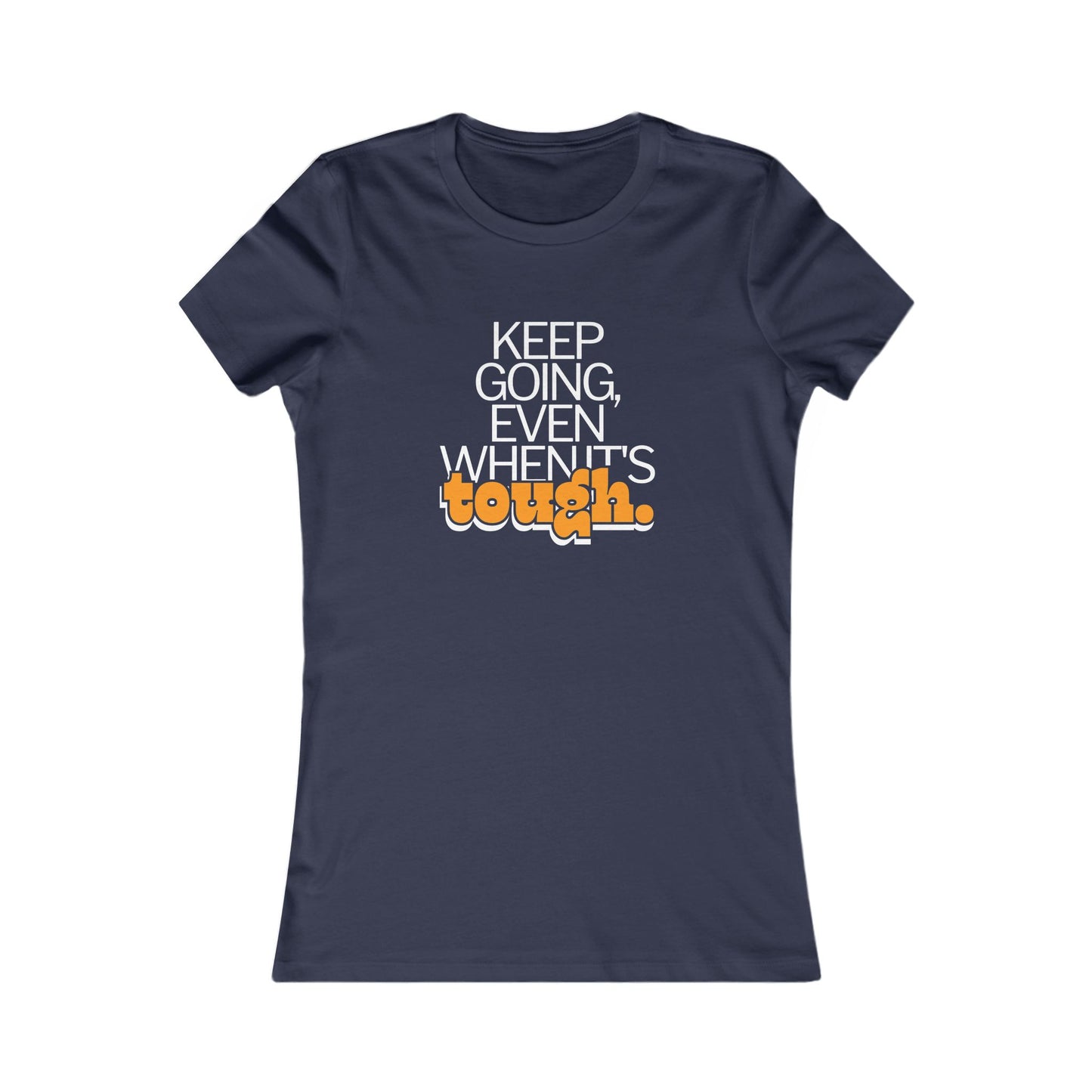 Keep Going Slim Fit T-Shirt
