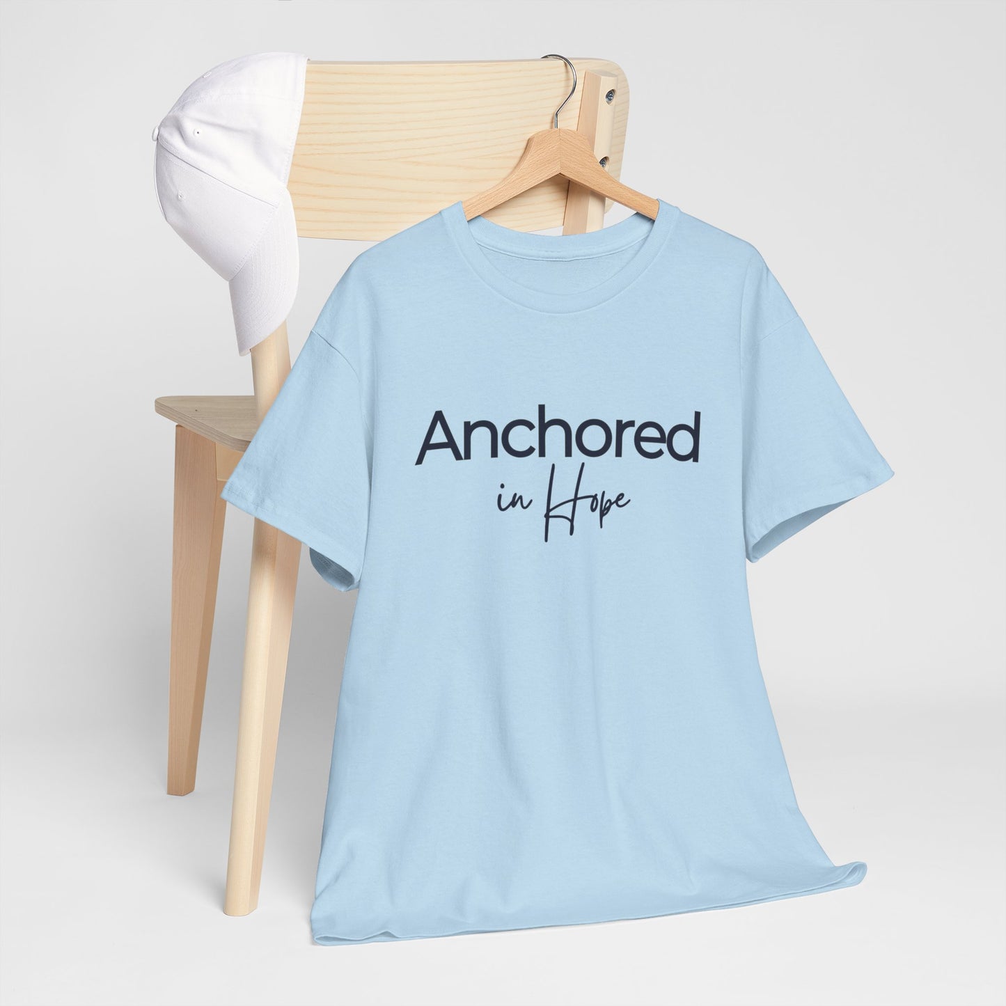 Anchored in Hope T-Shirt