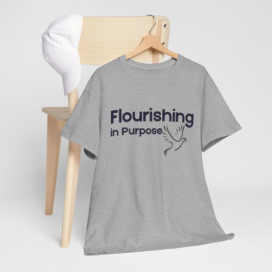 Flourishing in Purpose T-Shirt