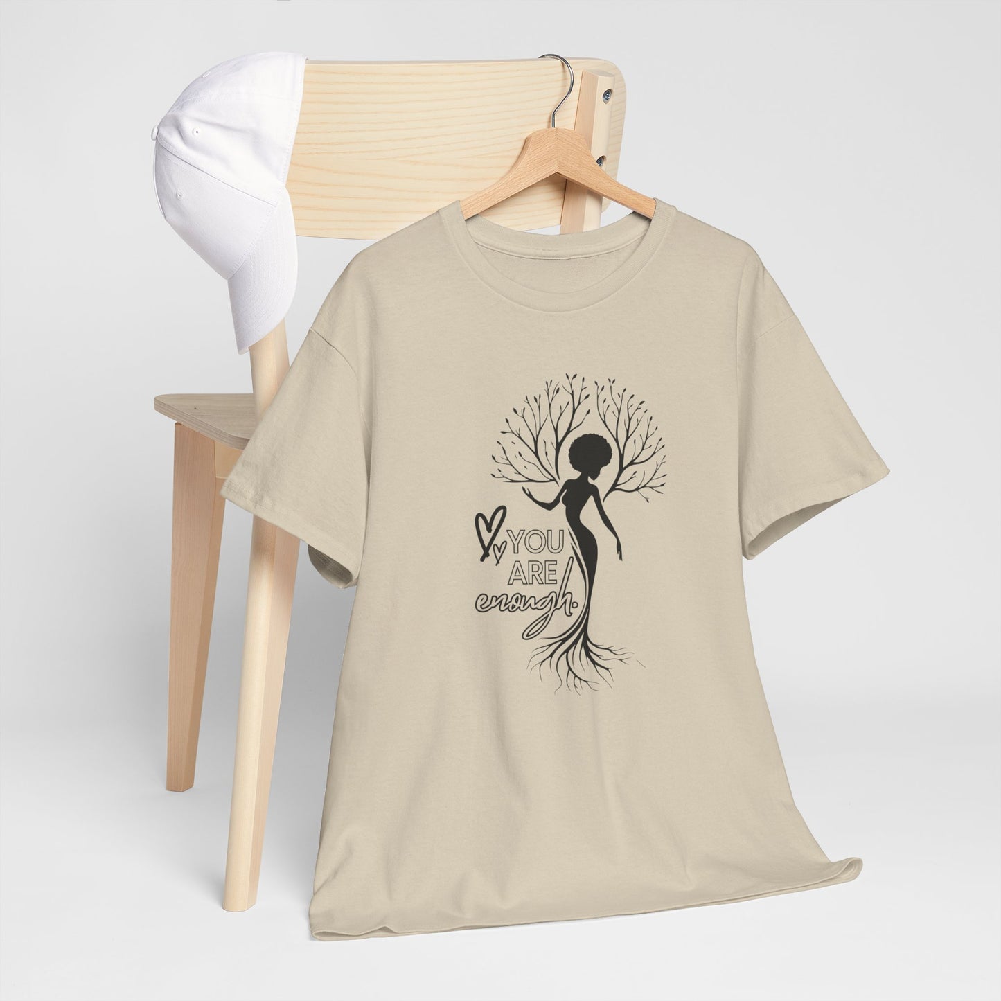 You are enough T-Shirt