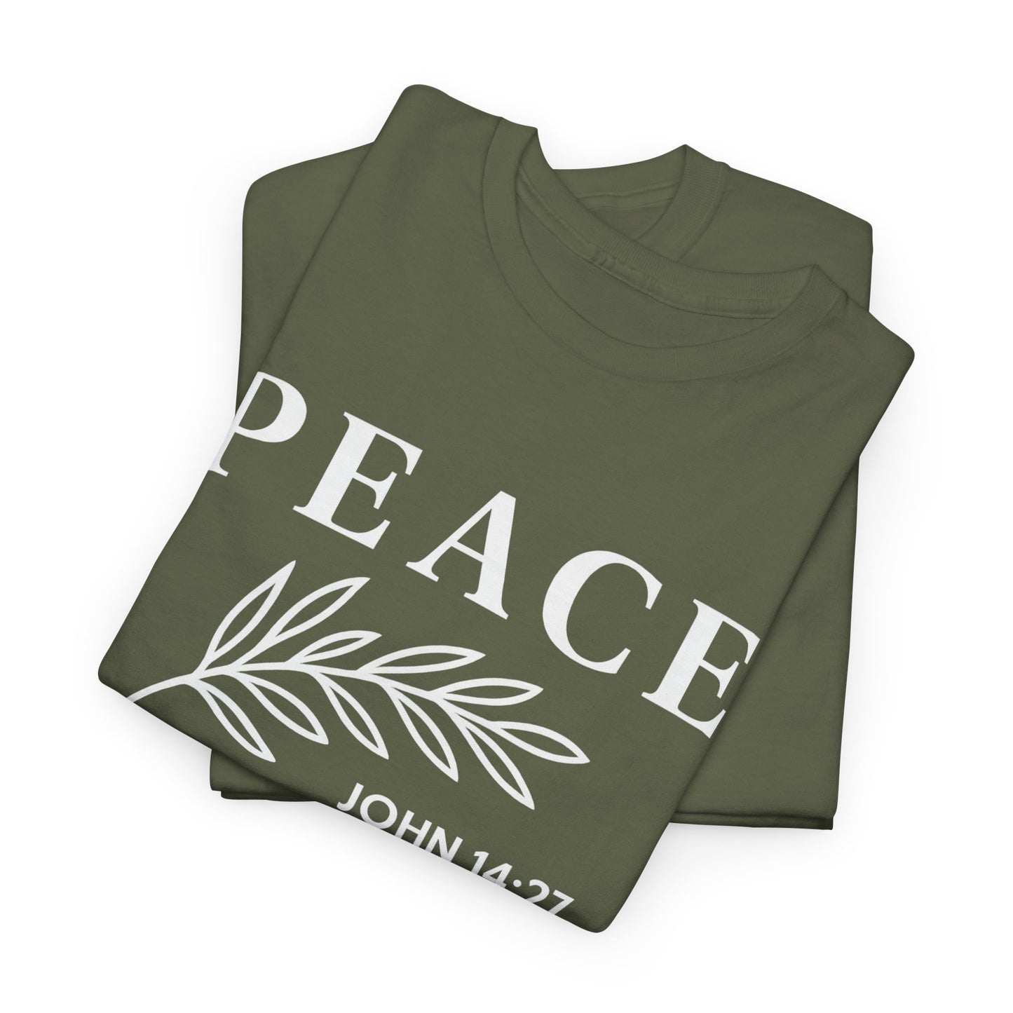 PEACE Christian – John 14:27 | Faith Over Anxiety T-Shirt