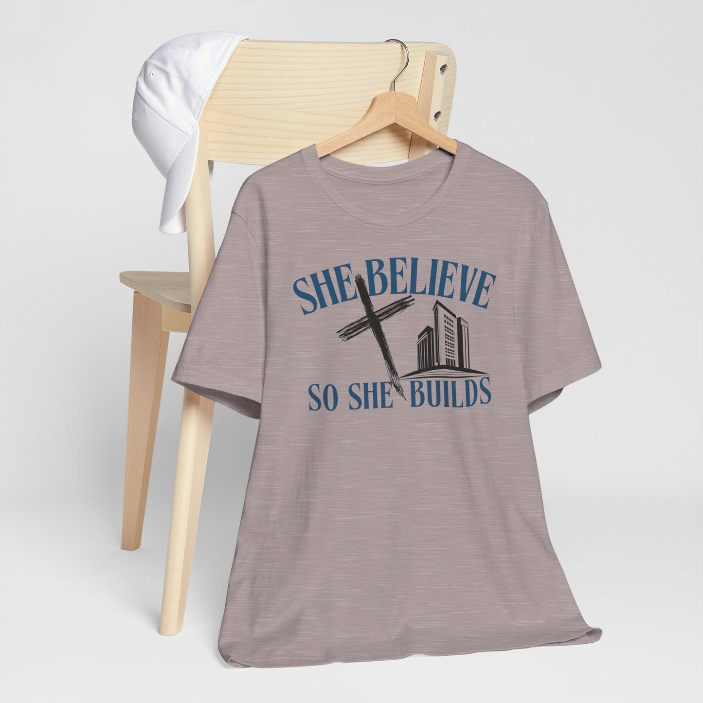 She Believes So She Builds Inspitaional T-Shirt