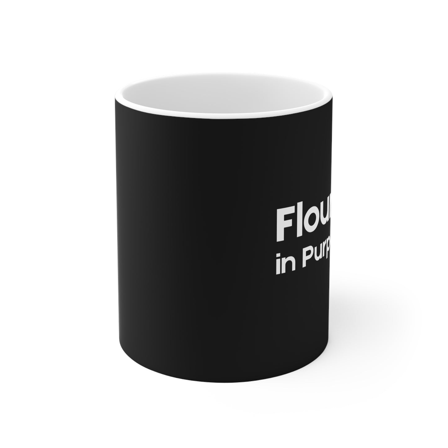 Flourishing In Purpose - Christian Coffee Mug, Black