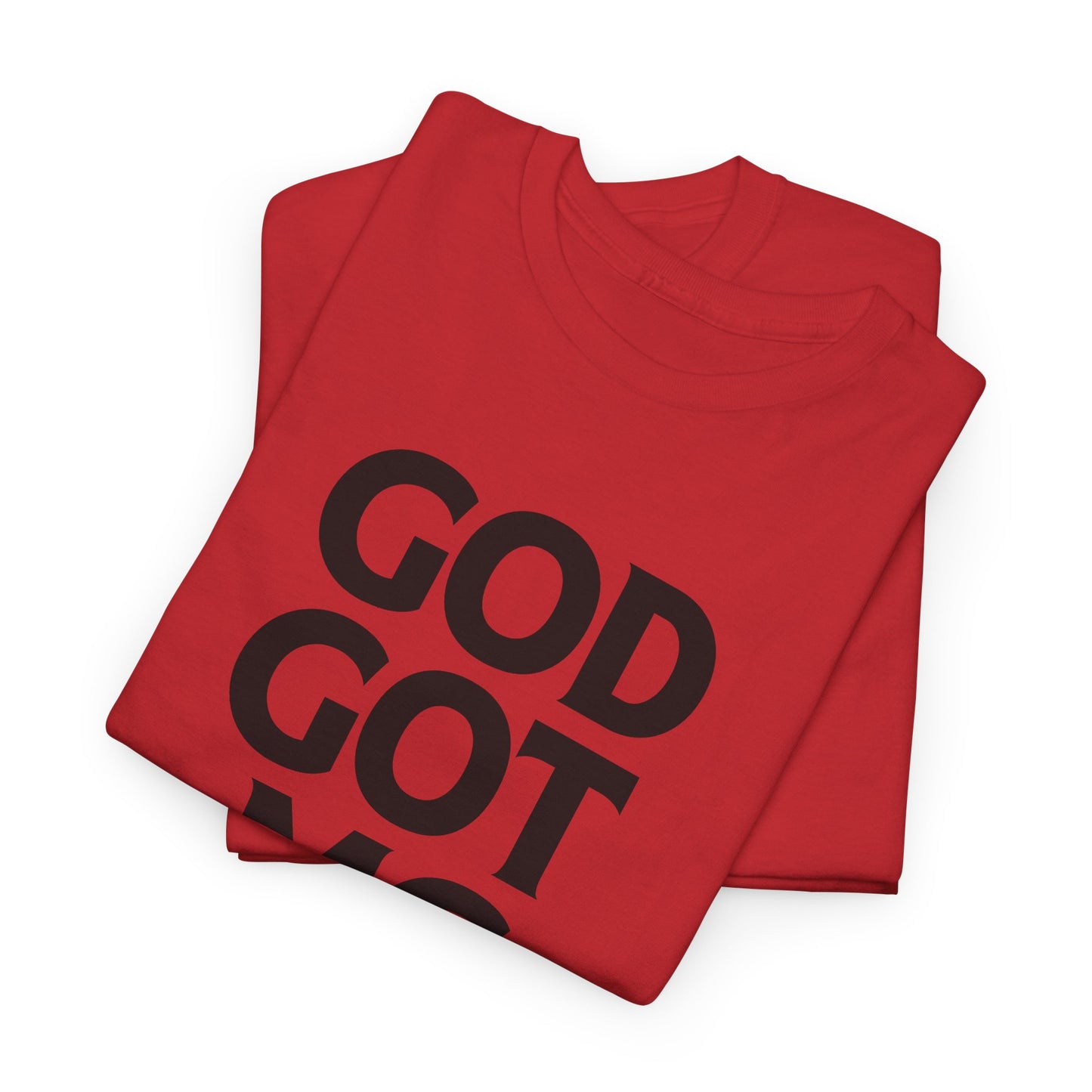 God Got Me T-shirt