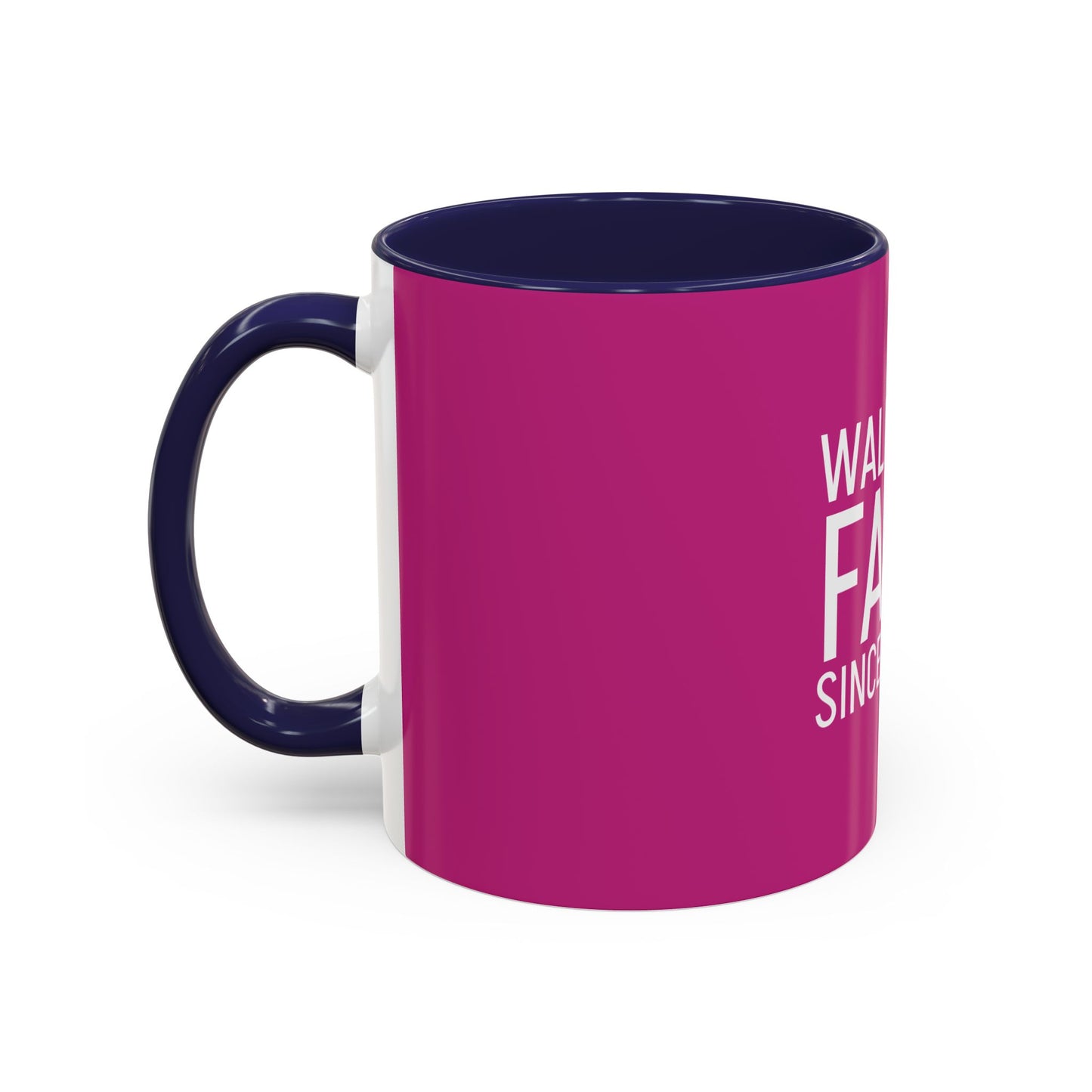 Walking by Faith Since Day One - Inspiring Accent Coffee Mug, Pink
