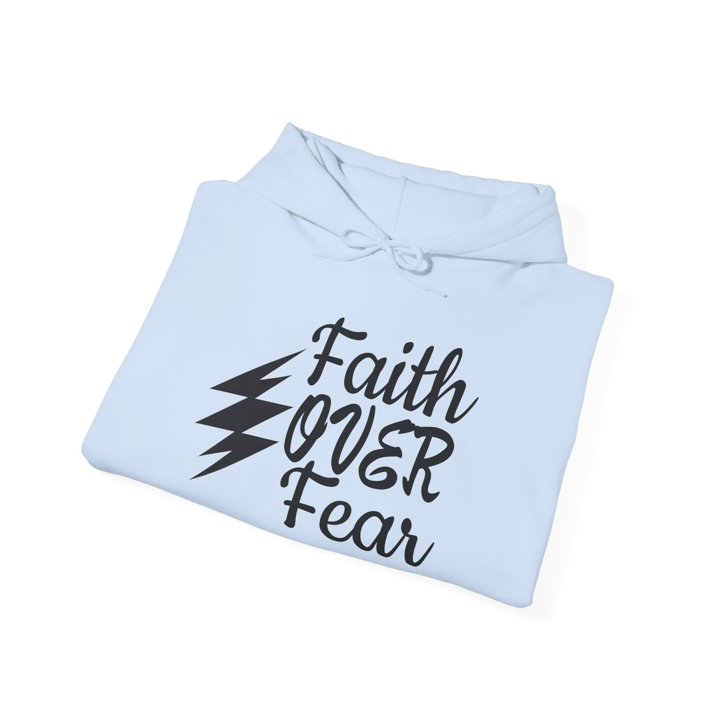 Faith Over Fear Hoodies