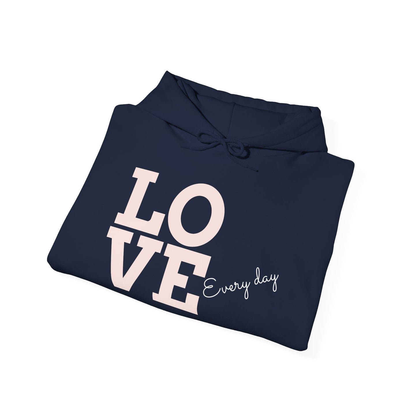 LOVE Every day – SheBelieves Co. Hoodies