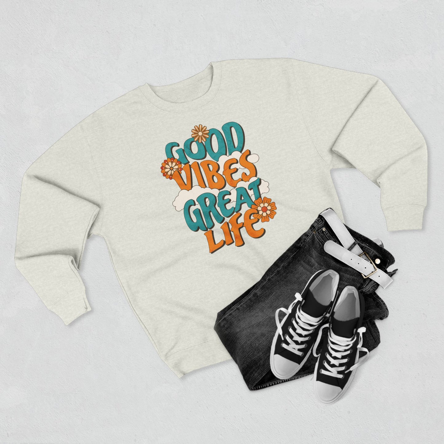Good Vibes Great Life Crewneck Sweatshirt