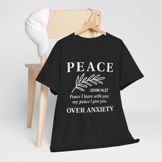 PEACE Christian – John 14:27 | Faith Over Anxiety T-Shirt