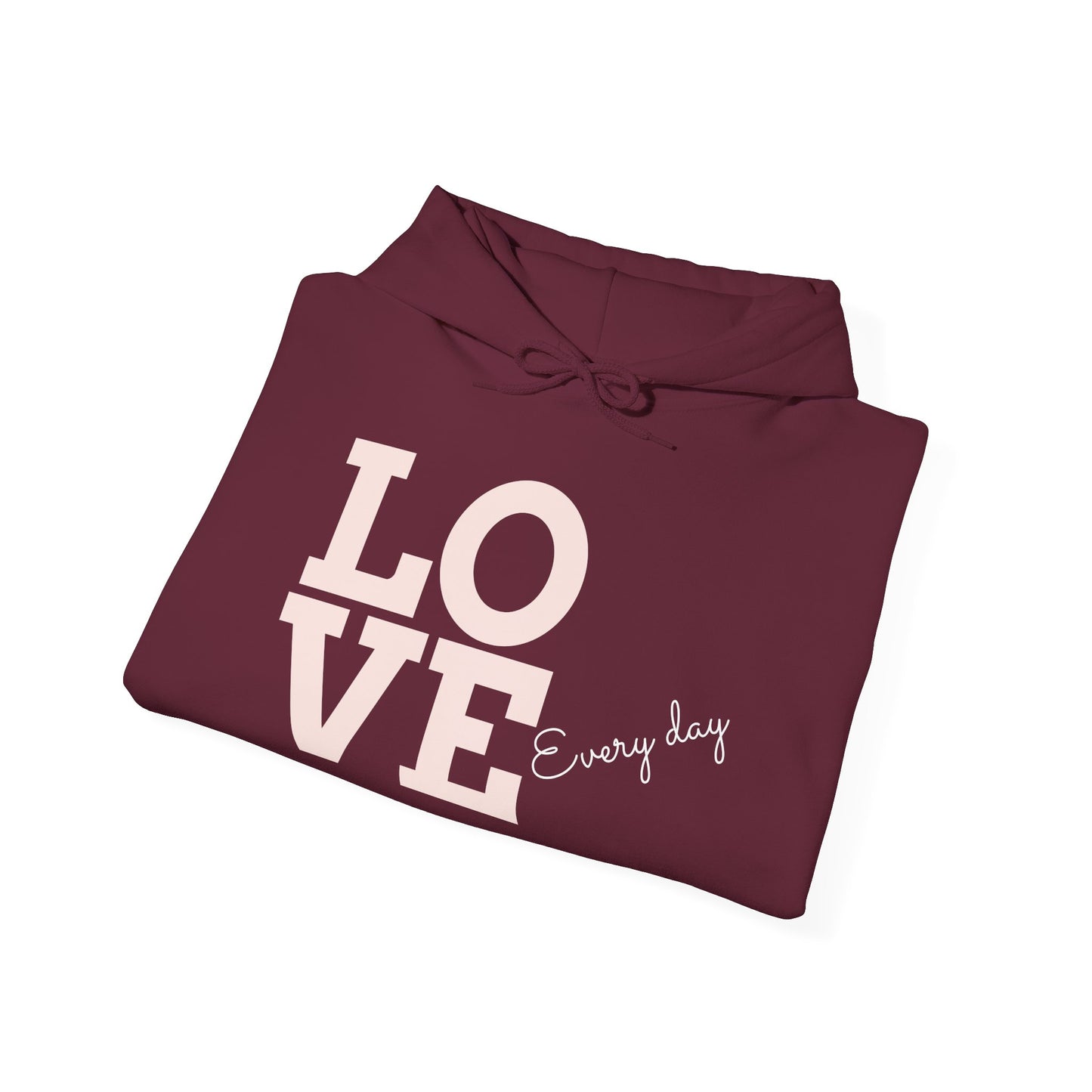 LOVE Every day – SheBelieves Co. Hoodies