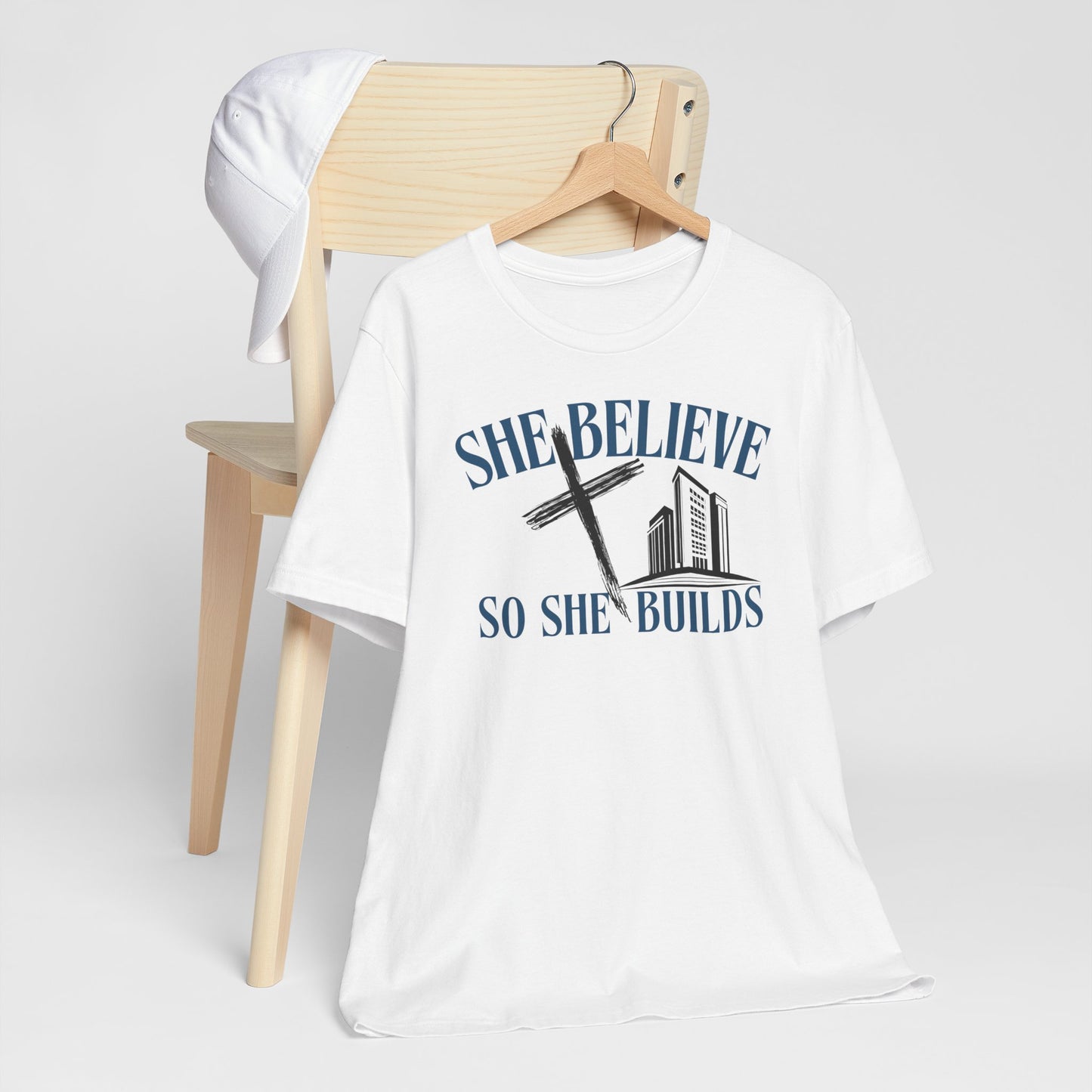 She Believes So She Builds Inspitaional T-Shirt