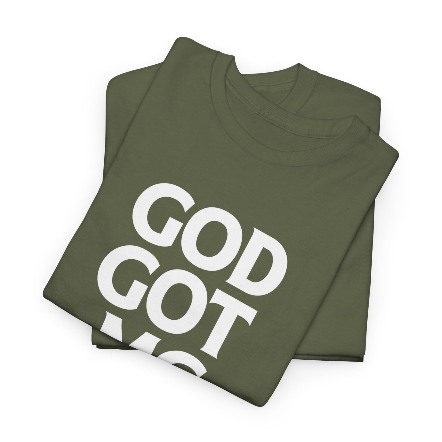 God Got Me T-shirt