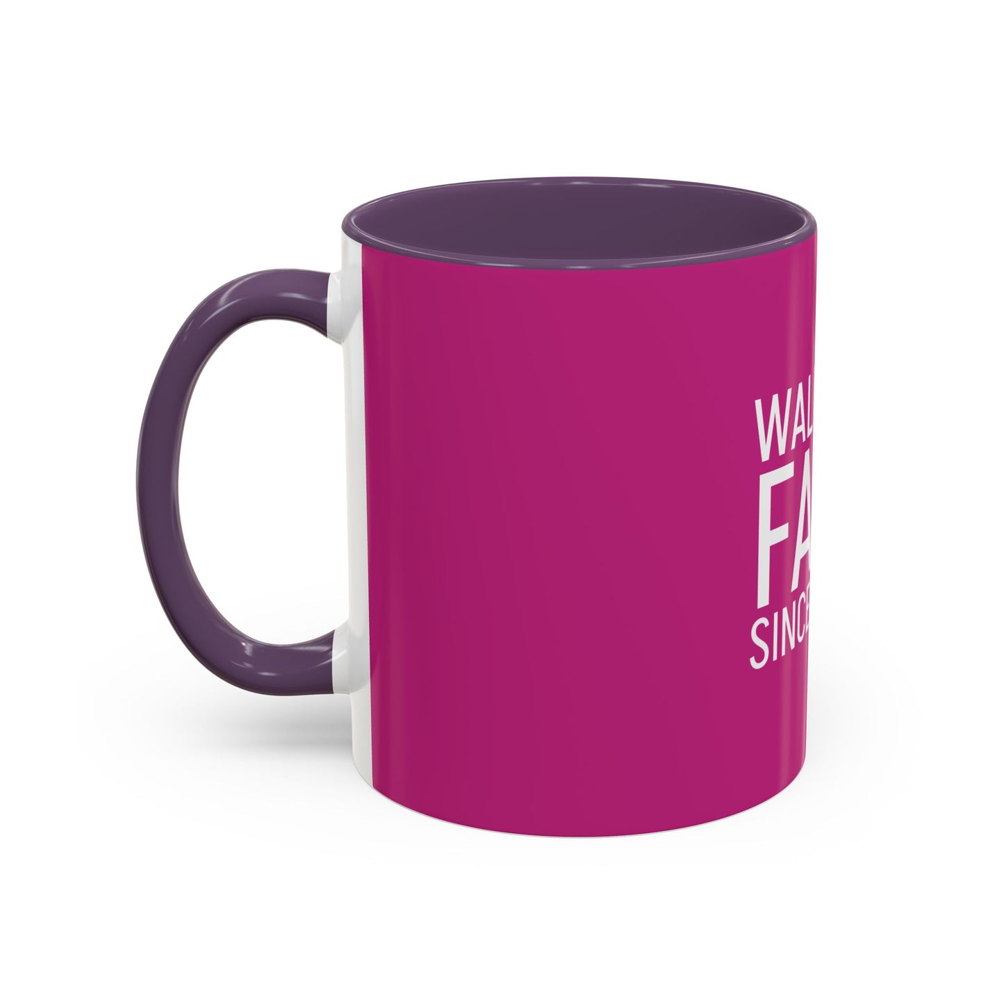 Walking by Faith Since Day One - Inspiring Accent Coffee Mug, Pink