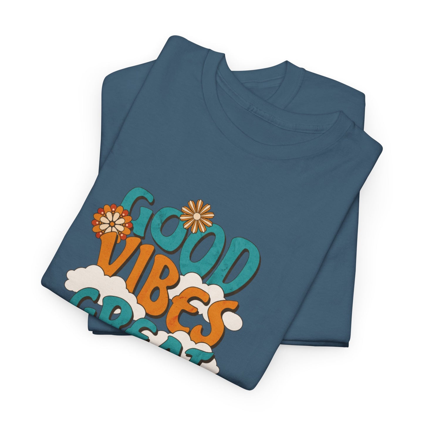 Good Vibe, Good Life T-Shirt