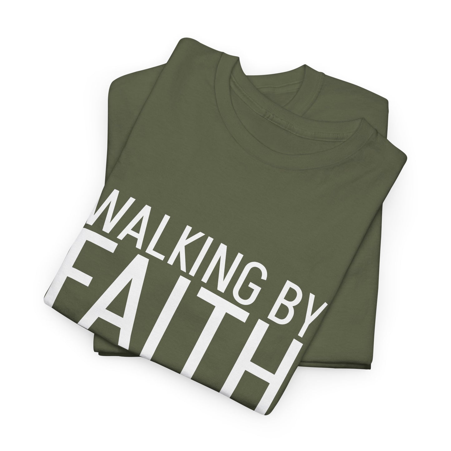 Walking by Faith Since Day One T-Shirt