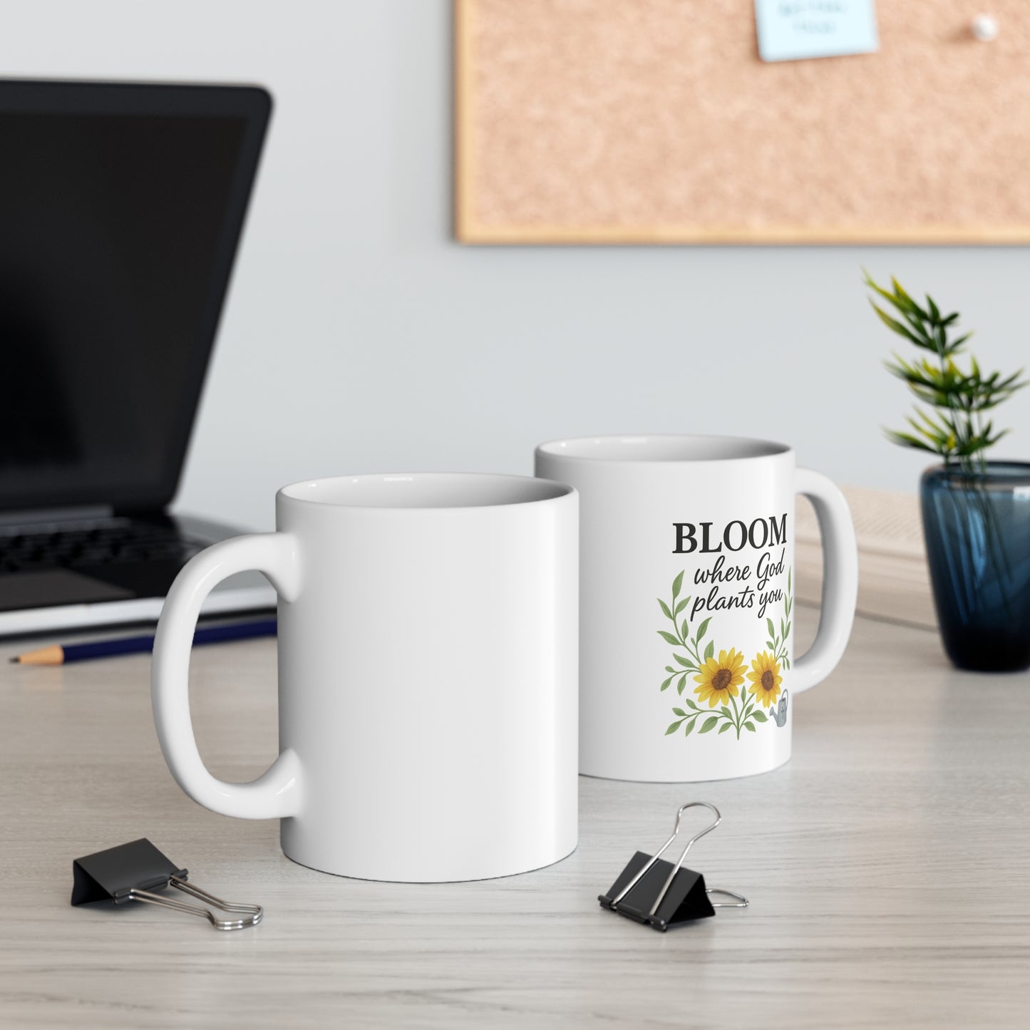 Bloom Where God Plants You - Christian Coffee Mug, White