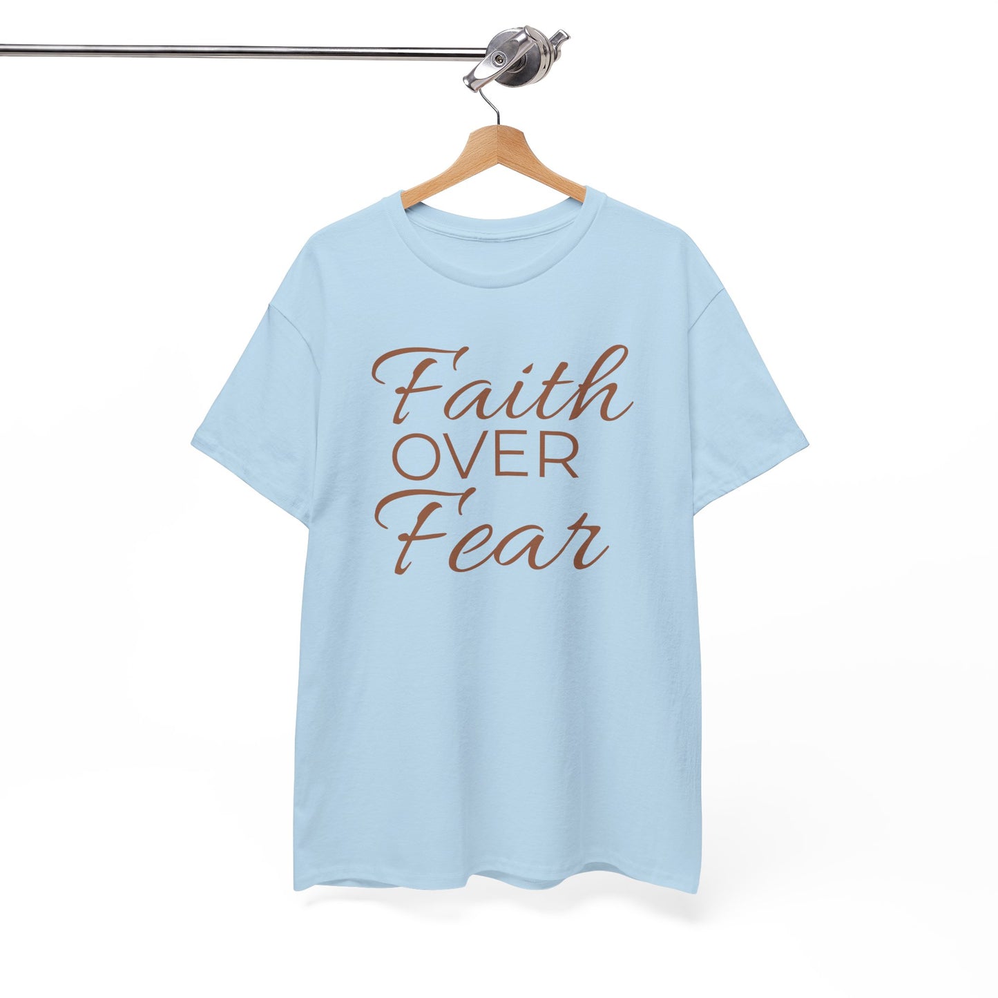 Do Not Fear T-Shirt