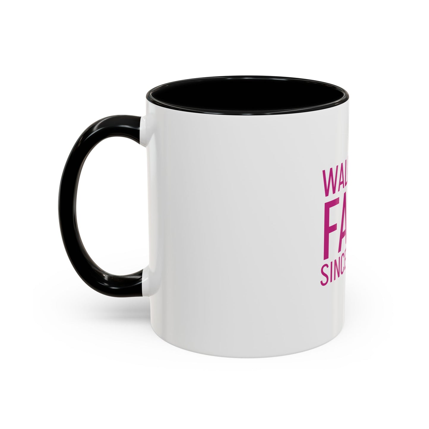 Walking by Faith Since Day One - Inspiring Accent Coffee Mug, White