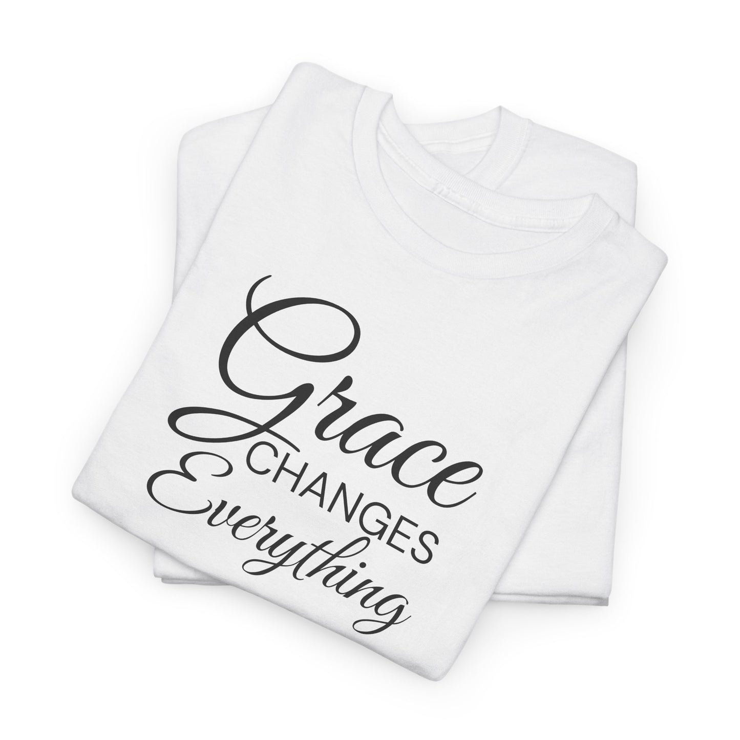 Grace Changes Everything T-Shirt