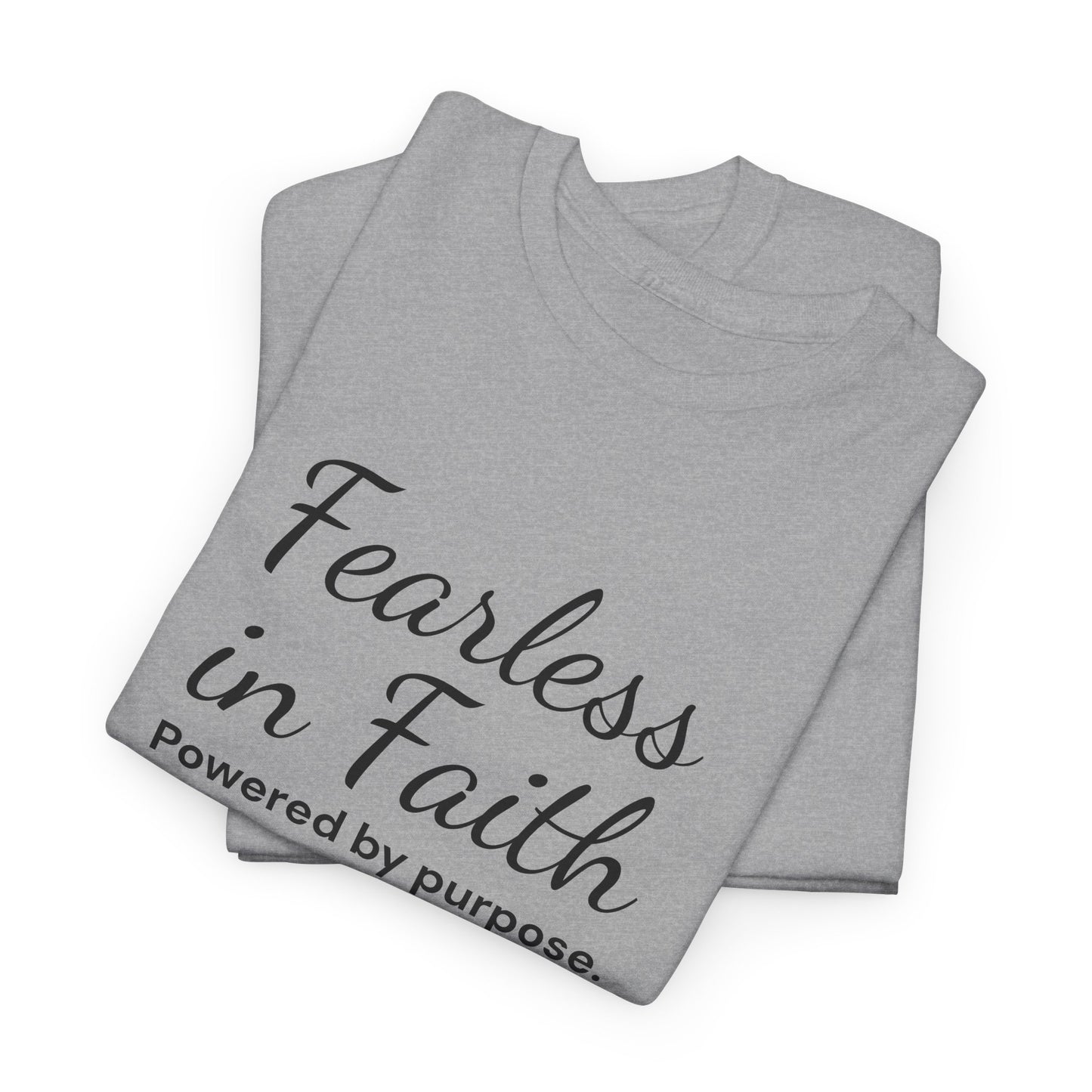 Fearless in Faith T-Shirt