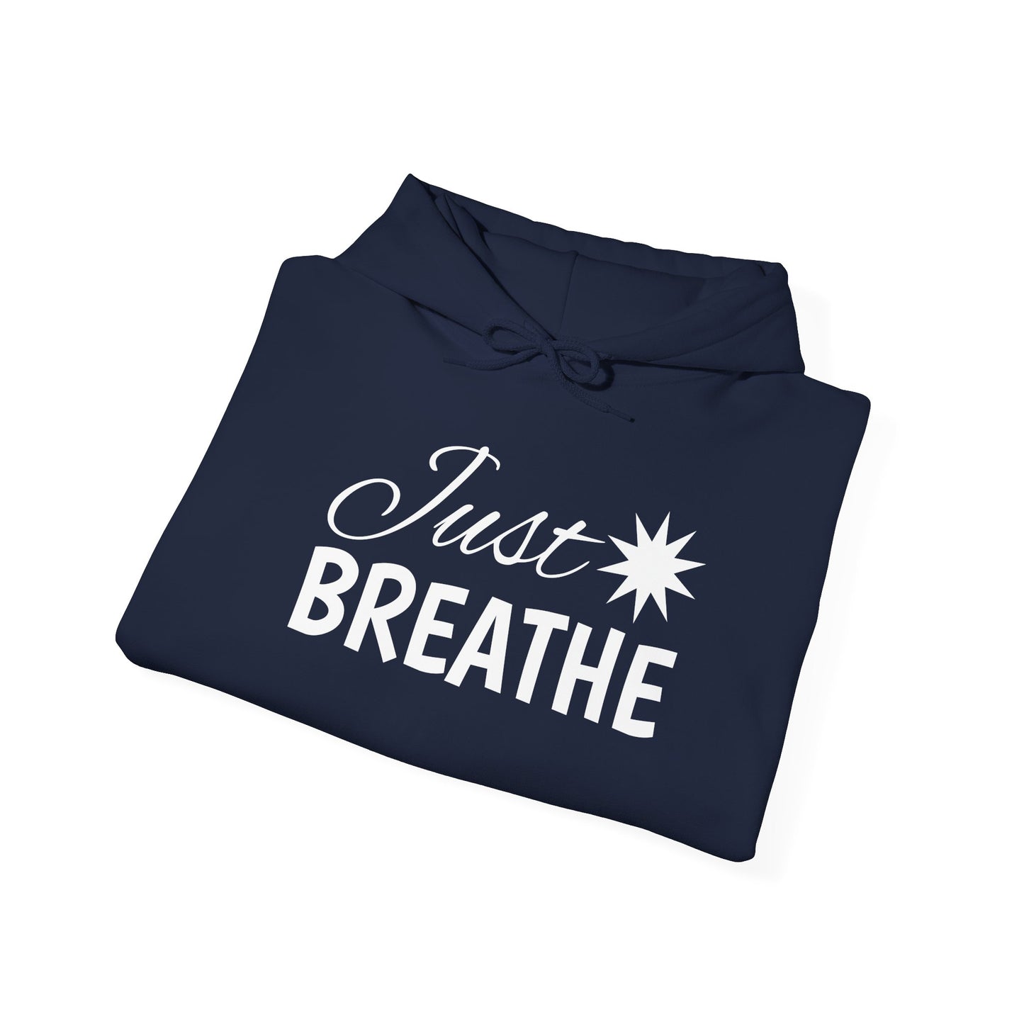 Just Breathe Hoodie