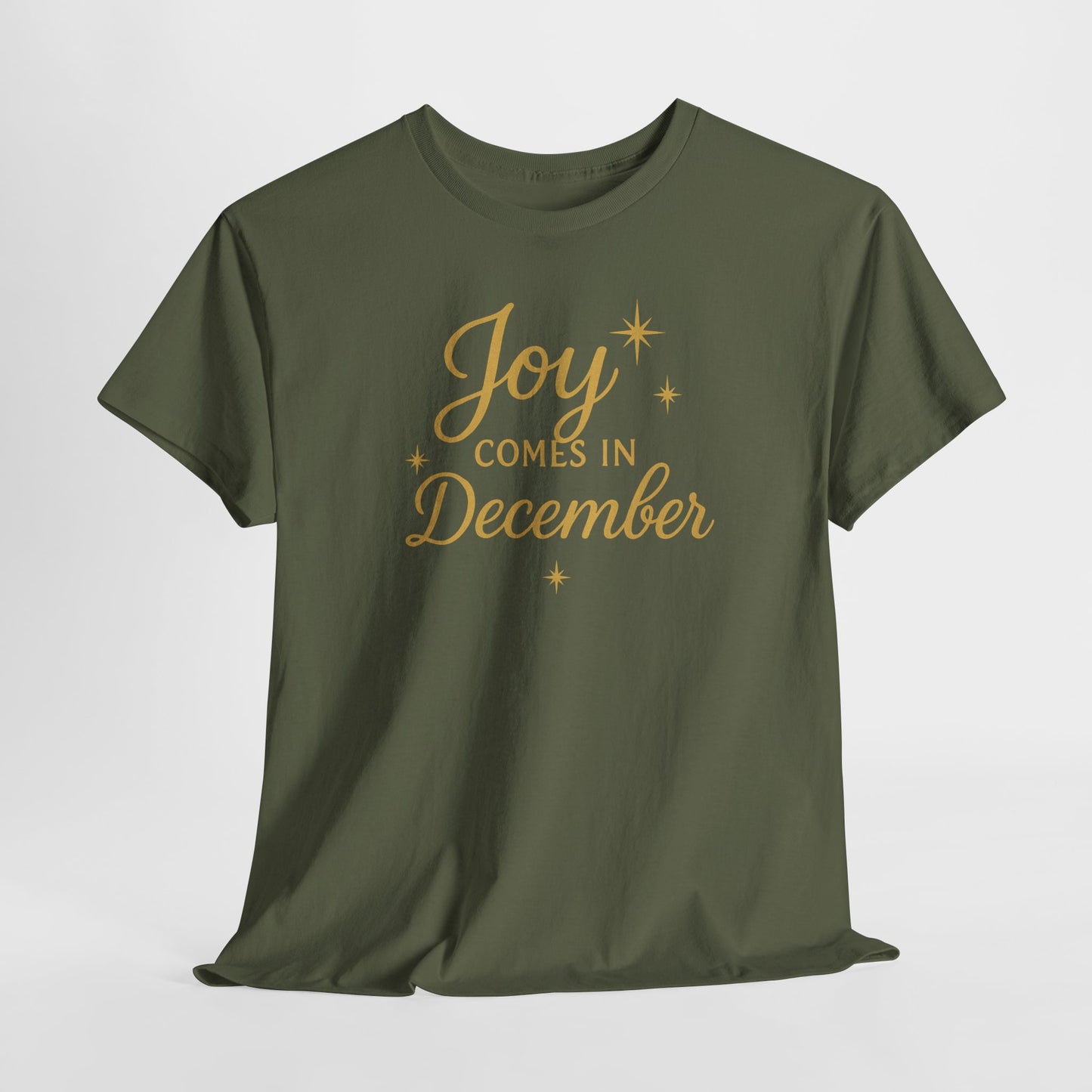 Joy Comes in December T-Shirt