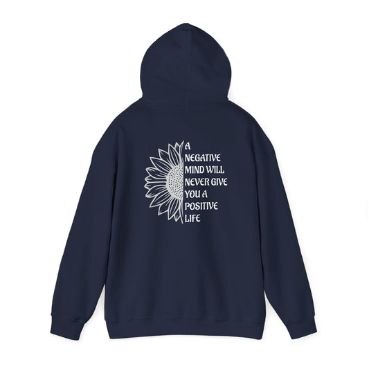 A Negative Mind Motivational Hoodie