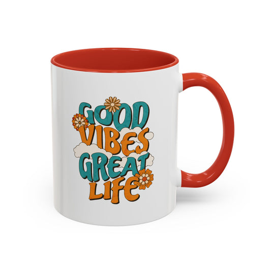 Good Vibe, Good Life Coffee Mug