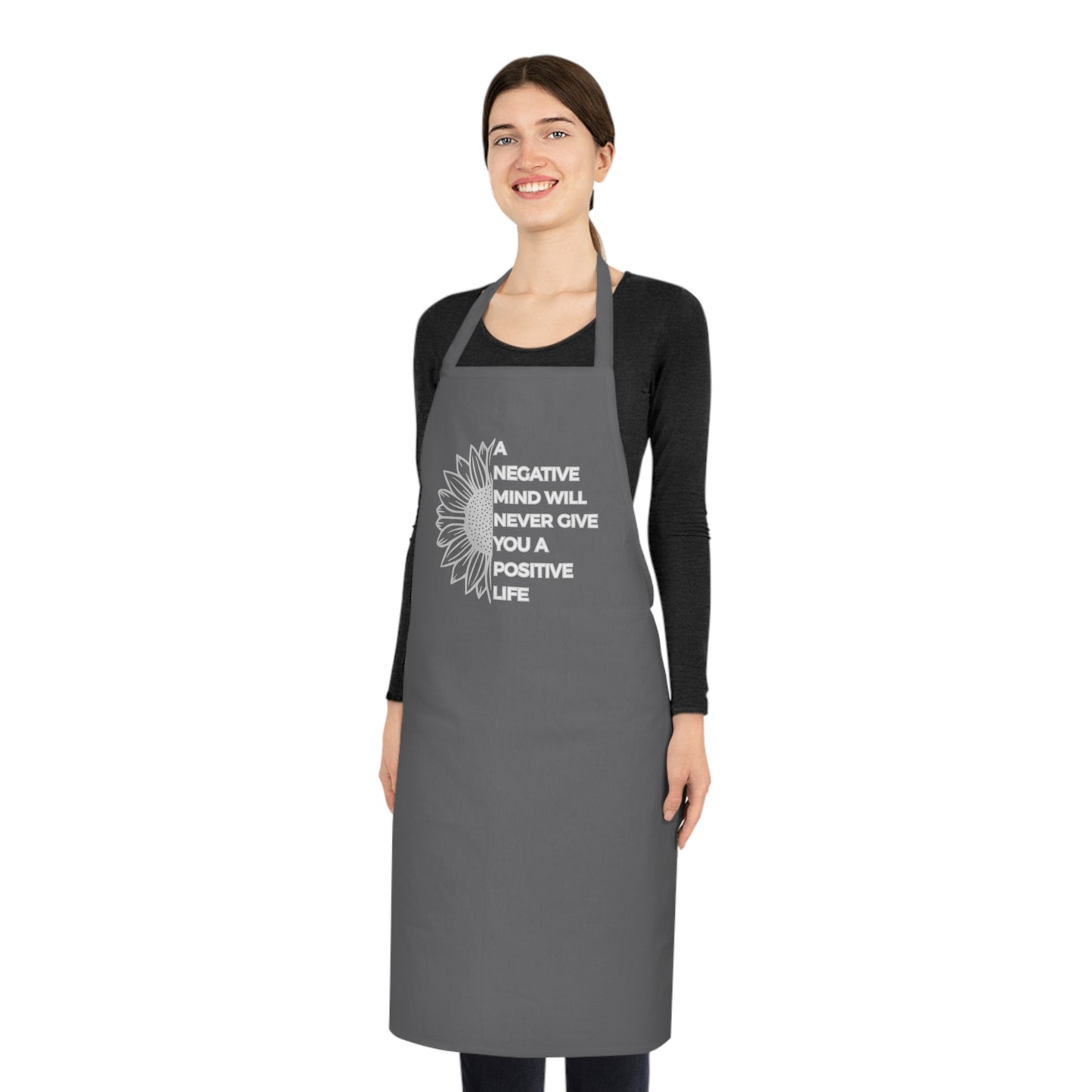 Inspirational Sunflower Cotton Apron – "A Negative Mind Will Never Give You A Positive Life" Kitchen Apron