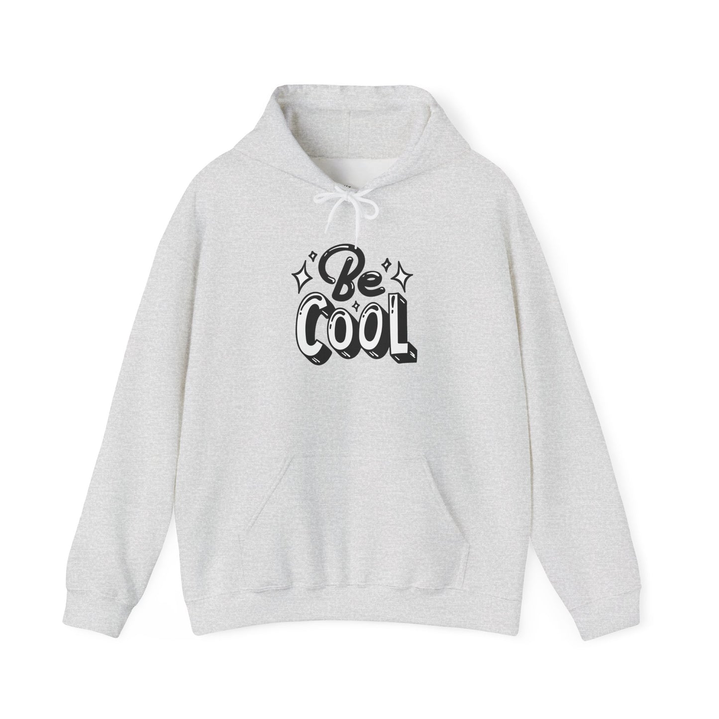BE COOL Hoodie
