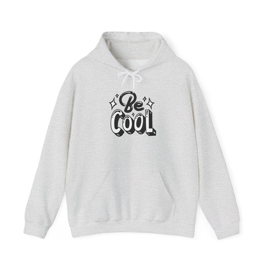 BE COOL Hoodie