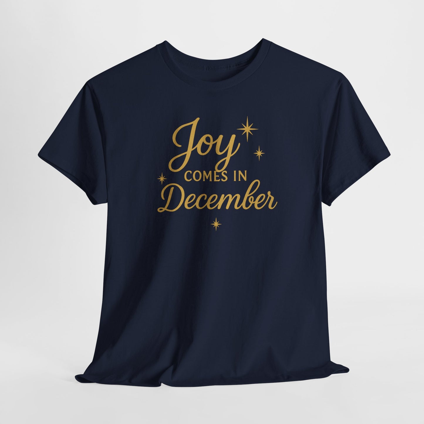 Joy Comes in December T-Shirt