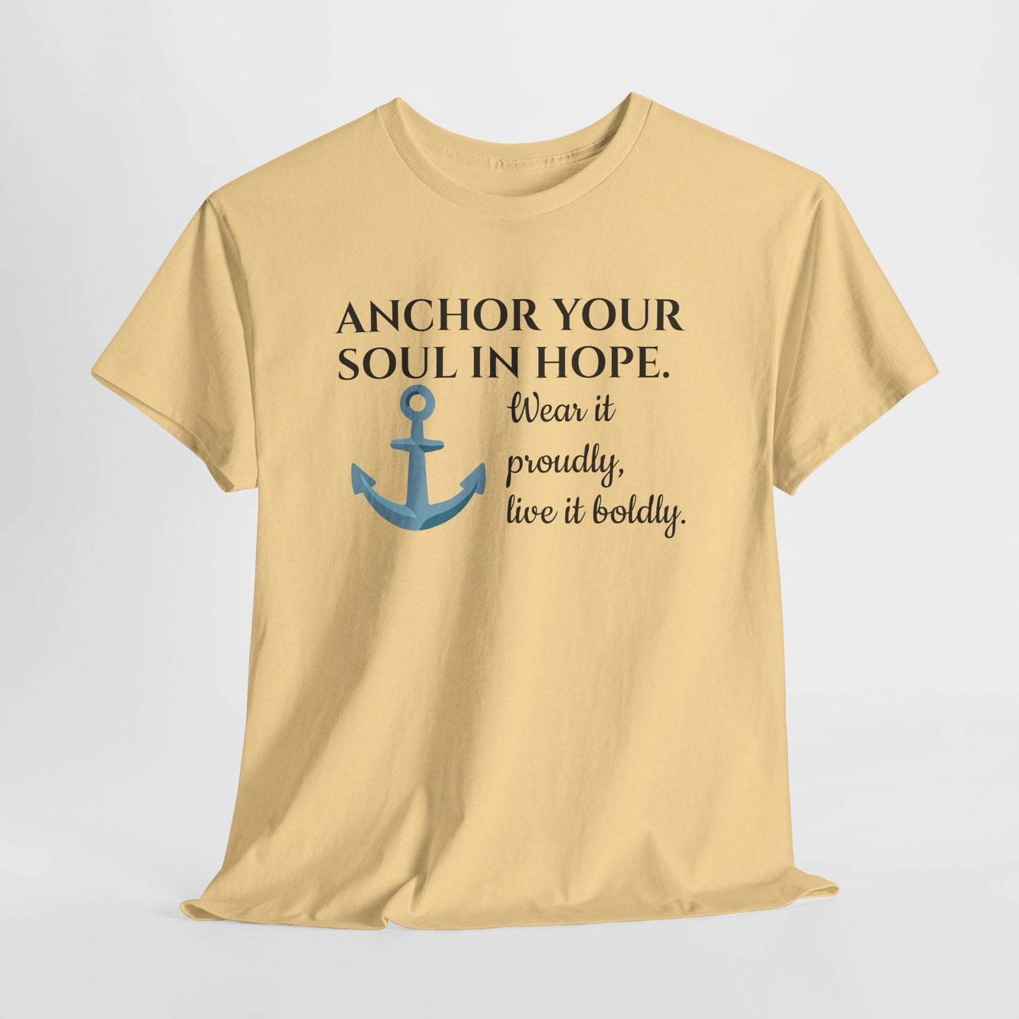 Anchor Your Soul in Hope Christian T-Shirt | Inspirational Faith Tee